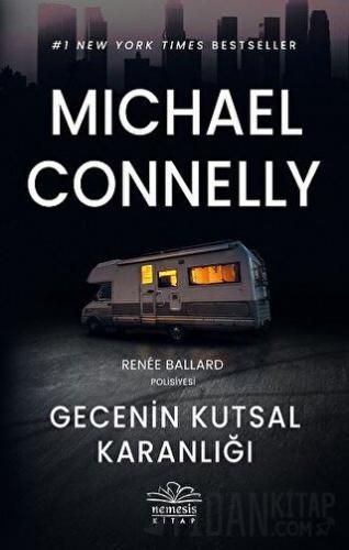 Gecenin Kutsal Karanlığı Michael Connelly