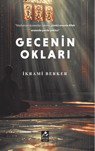 Gecenin Okları İlhami Berker