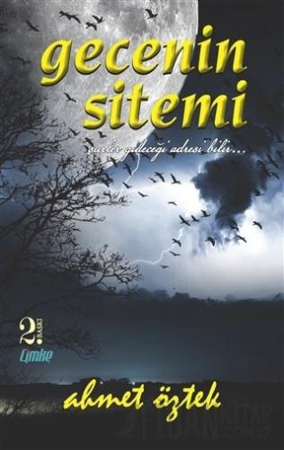 Gecenin Sitemi Ahmet Öztek