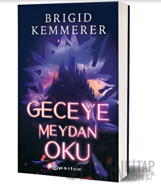 Geceye Meydan Oku Brigid Kemmerer