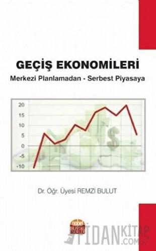 Geçiş Ekonomileri Remzi Bulut