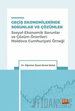 Geçiş Ekonomilerinde Sorunlar Ve Çözümler Remzi Bulut