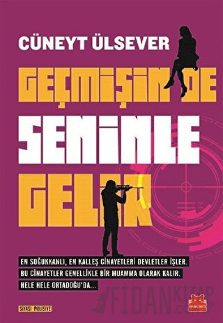 Geçmişin de Seninle Gelir Cüneyt Ülsever