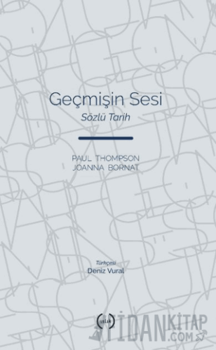 Geçmişin Sesi Paul Thompson