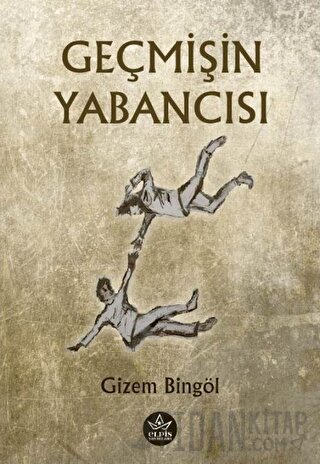 Geçmişin Yabancısı Gizem Bingöl