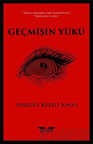 Geçmişin Yükü Ayşegül Kefeli Jones