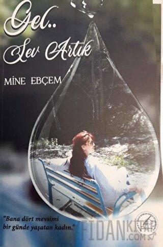 Gel Sev Artık Mine Ebçem