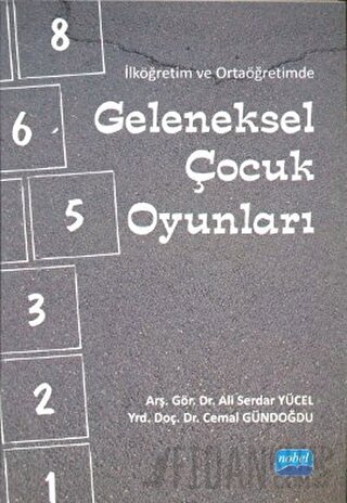 Geleneksel Çocuk Oyunları Ali Serdar Yücel