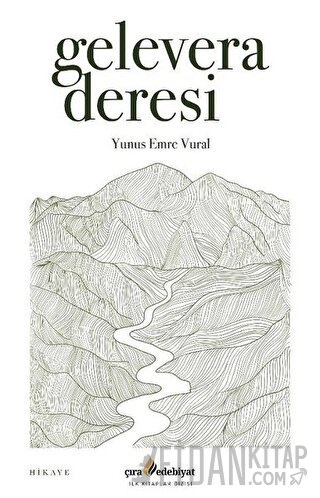 Gelevera Deresi Yunus Emre Vural