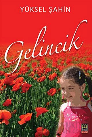 Gelincik Yüksel Şahin