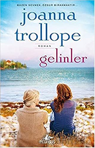 Gelinler Joanna Trollope