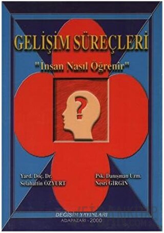 Gelişim Süreçleri Nesri Girgin