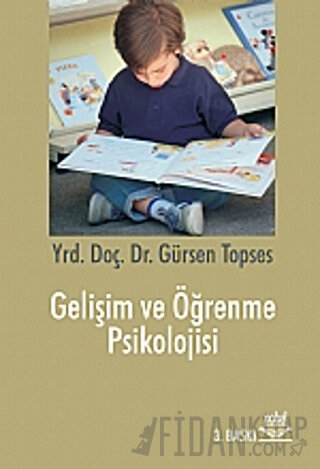 Gelişim ve Öğrenme Psikolojisi Gürsen Topses