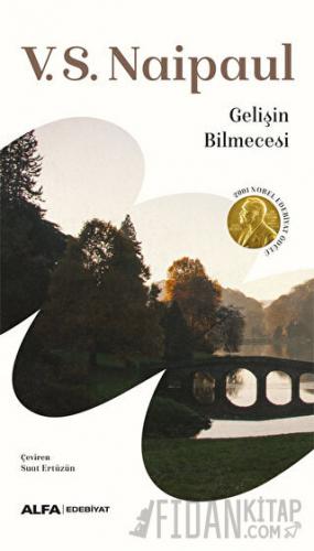 Gelişin Bilmecesi V. S. Naipaul