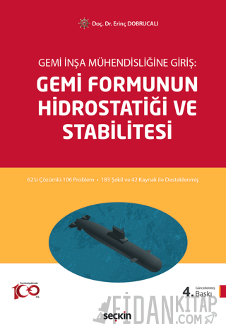 Gemi İnşa Mühendisliğine GirişGemi Formunun Hidrostatiği ve Stabilites