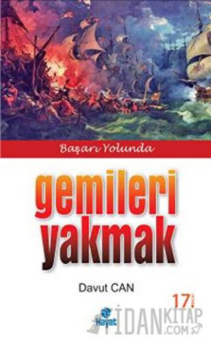 Gemileri Yakmak Davut Can