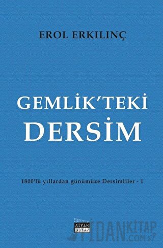 Gemlik’teki Dersim Erol Erkılınç