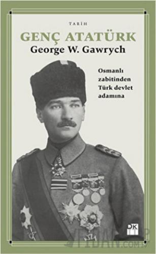 Genç Atatürk George W. Gawrych