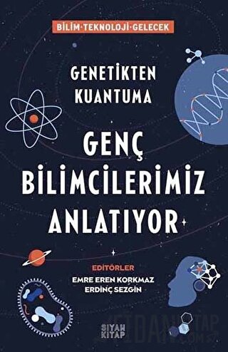 Genç Bilimcilerimiz Anlatıyor Emre Eren Korkmaz