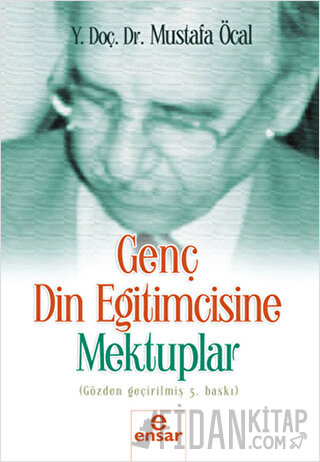 Genç Din Eğitimcisine Mektuplar Mustafa Öcal