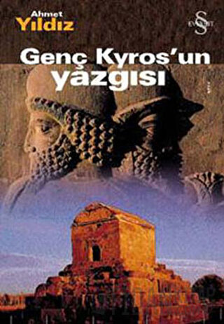 Genç Kyros’un Yazgısı Ahmet Yıldız