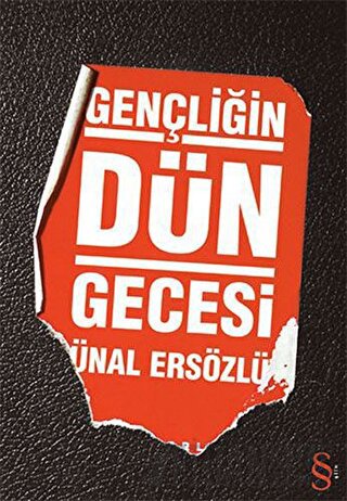 Gençliğin Dün Gecesi Ünal Ersözlü