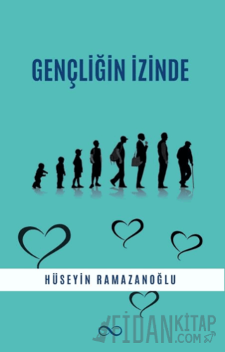 Gençliğin İzinde Hüseyin Ramazanoğlu