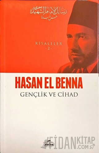 Gençlik ve Cihad - Risaleler 2 Hasan El-Benna