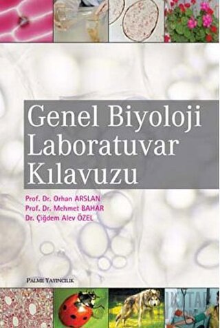 Genel Biyoloji Laboratuvar Kılavuzu Orhan Arslan