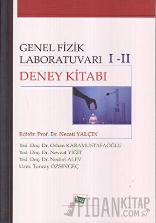 Genel Fizik Laboratuvarı 1-2 Deney Kitabı Nedim Alev