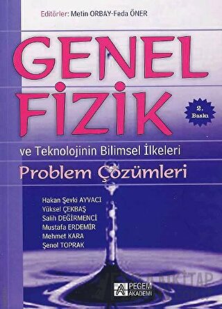 Genel Fizik Problem Çözümleri ve Teknolojinin Bilimsel İlkeleri Kolekt