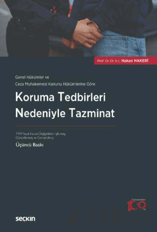 Genel Hükümler ve Ceza Muhakemesi Kanunu Hükümlerine GöreKoruma Tedbir