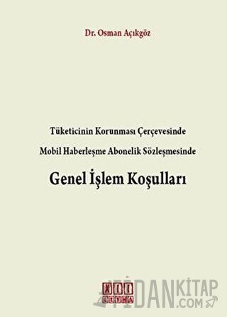 Genel İşlem Koşulları (Ciltli) Osman Açıkgöz