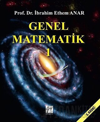 Genel Matematik 1 İbrahim Ethem Anar