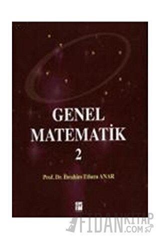 Genel Matematik 2 İbrahim Ethem Anar