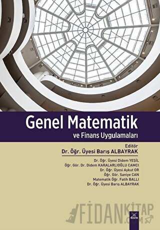 Genel Matematik ve Finans Uygulamaları Kolektif