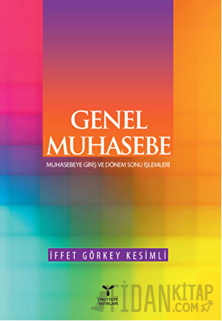 Genel Muhasebe İffet Görkey Kesimli