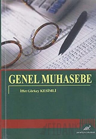 Genel Muhasebe İffet Görkey Kesimli