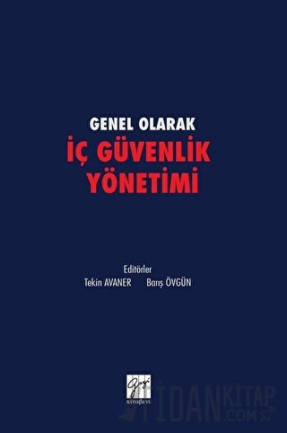 Genel olarak İç Güvenlik Yönetimi Barış Övgün