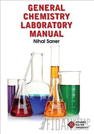 General Chemistry Laboratory Manual Nihal Sarıer