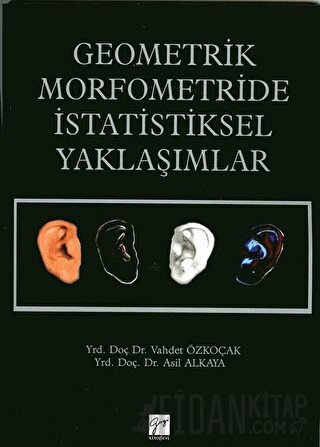 Geometrik Morfometride İstatistiksel Yaklaşımlar Asil Alkaya