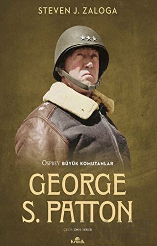 George S. Patton Steven J. Zaloga