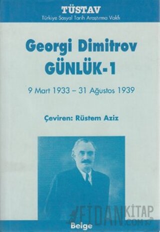 Georgi Dimitrov Günlükleri (3 Cilt Takım) Georgi Dimitrov