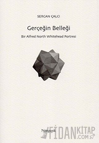 Gerçeğin Belleği Sercan Çalcı