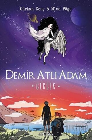 Gerçek - Demir Atlı Adam 4 (Ciltli) Gürkan Genç