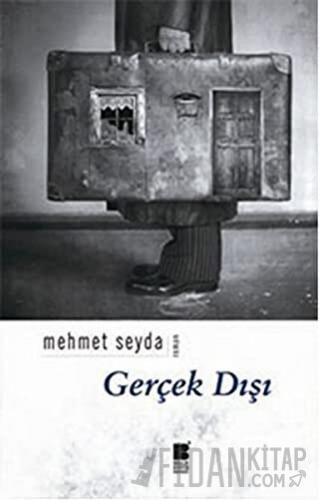 Gerçek Dışı Mehmet Seyda