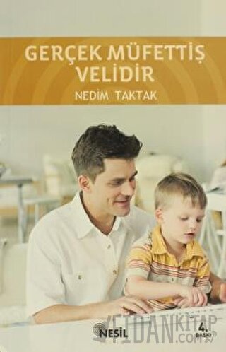 Gerçek Müfettiş Velidir Nedim Taktak