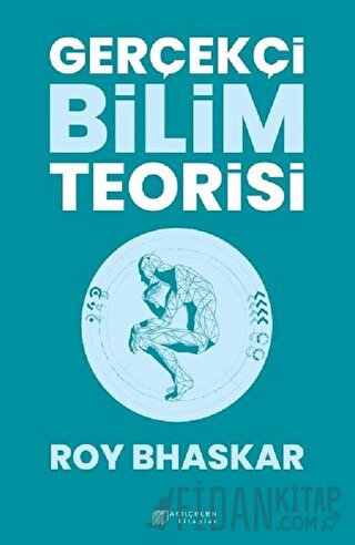 Gerçekçi Bilim Teorisi Roy Bhaskar