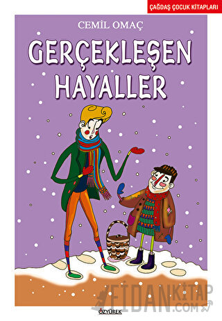 Gerçekleşen Hayaller Cemil Omaç