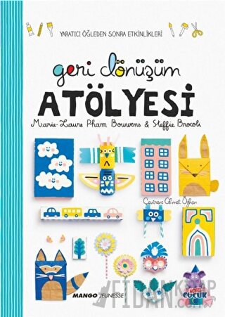 Geri Dönüşüm Atölyesi Marie Laure Pham Bouwens